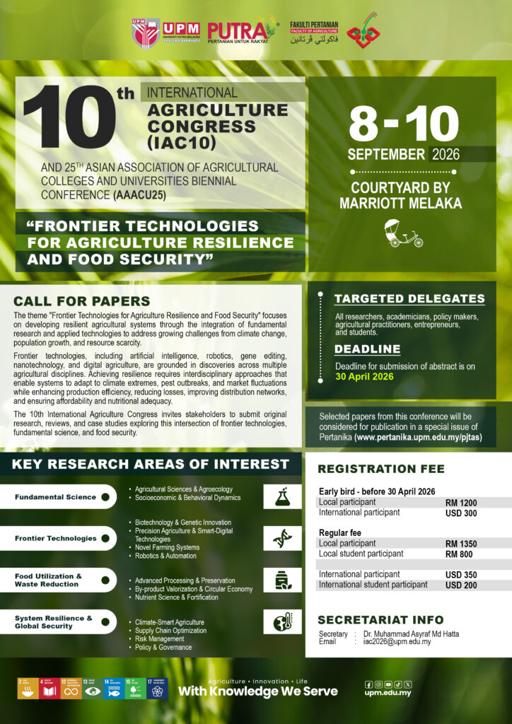 Announcing the 10ᵗʰ International Agriculture Congress (IAC10) and 25ᵗʰ Asian Association of Agricultural Colleges and Universities Biennial Conference (AAACU25)